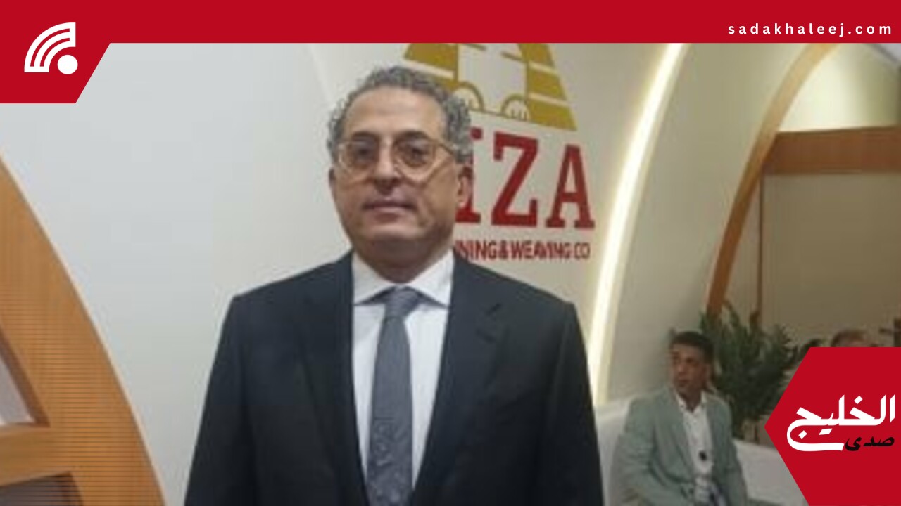 رئيس تصديري الملابس: مدينتا النسيج بالصعيد بداية لطفرة بالصادرات – صدى الخليج